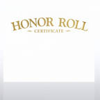 View larger image of Foil-Stamped Certificate Paper - Honor Roll Award - White