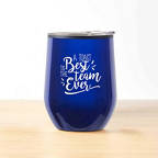 View larger image of Cheers! Wine Tumbler - Best Team Ever
