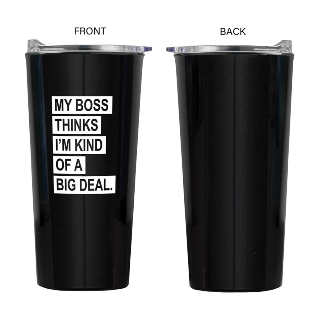 Custom: Road Trip Travel Mug - My Boss Thinks I'm A Big Deal