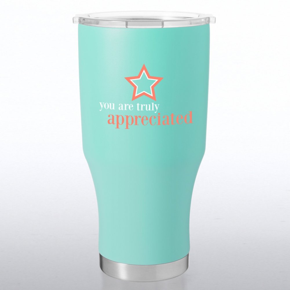 View larger image of Big Sip Stainless Steel Tumbler - You Are Truly Appreciated