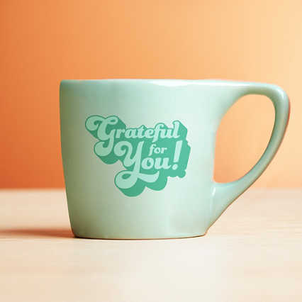 Cheerful Ceramic Mug - Grateful For You