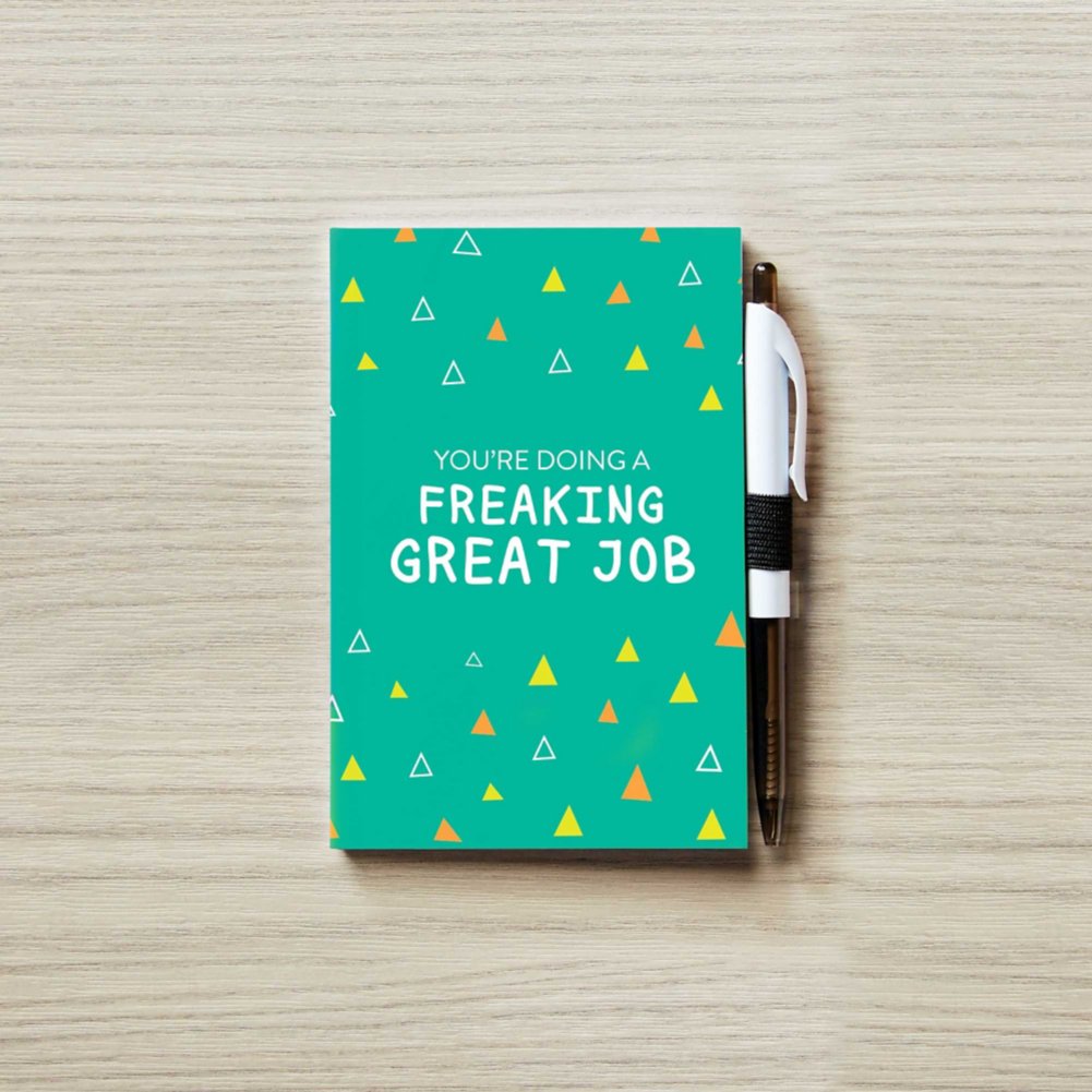 You-Are-Doing-a-Freaking-Great-Job-Lined-notebook