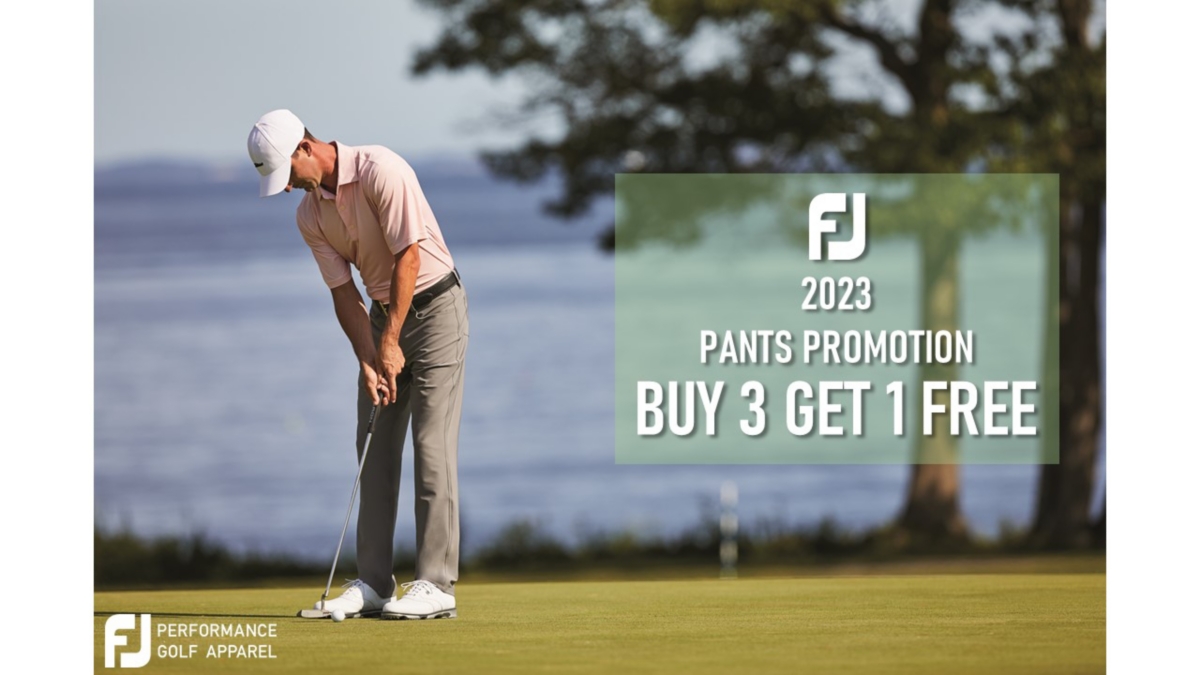 2023 FJ B3G1 PANTS PROMOTION Pro Shop